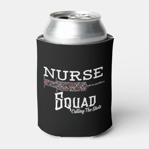 Nurse Squad _ Needle _ Calling The Shots Can Cooler