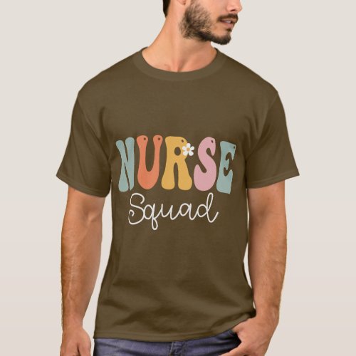Nurse Squad Week Groovy Appreciation Day For Women T_Shirt