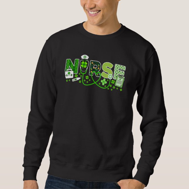 Nurse St Patrick's Day Lucky Nurse Shamrock Love N Sweatshirt (Front)