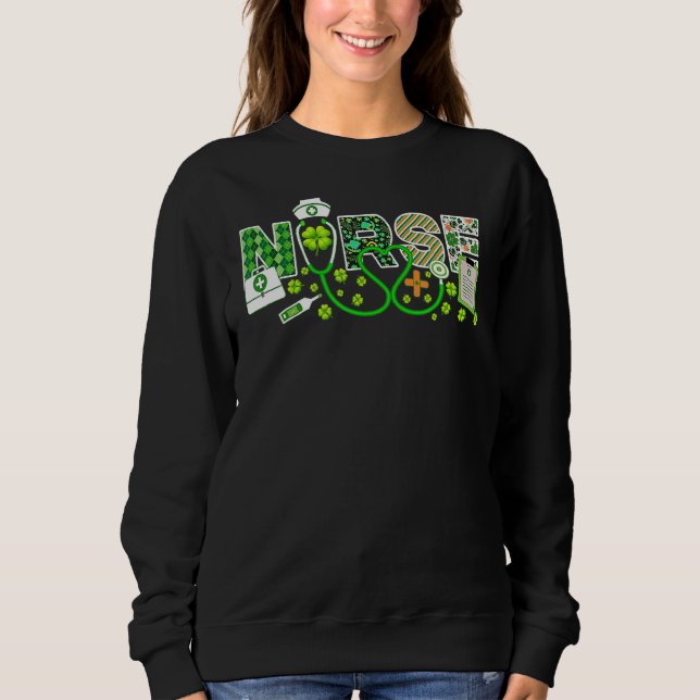 Nurse St Patrick's Day Lucky Nurse Shamrock Love N Sweatshirt (Front)