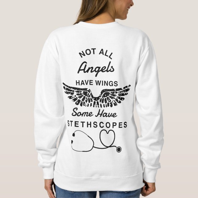 Nurse Stethoscope Nurse Sweatshirt (Back)