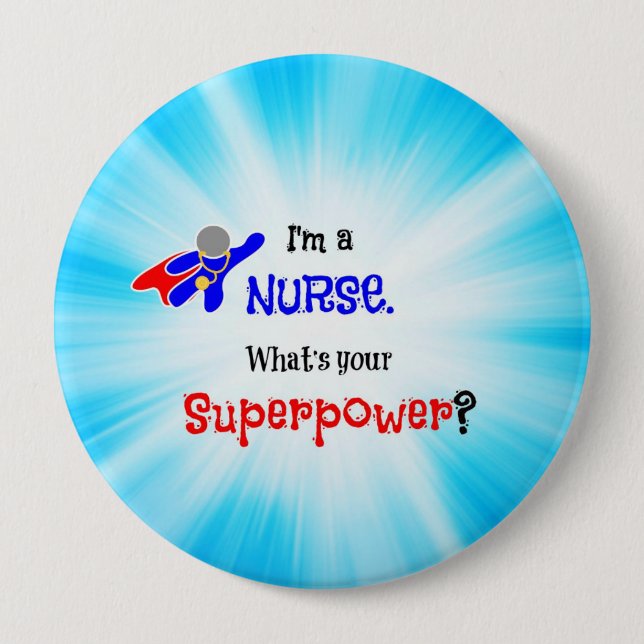Nurse Superhero Button (Front)