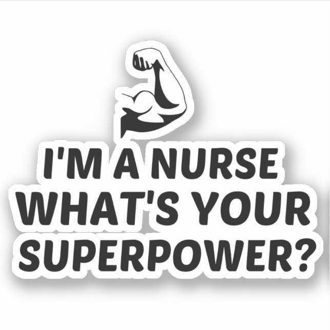NURSE SUPERPOWER STICKER (Front)