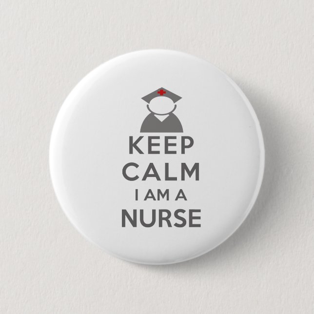 Nurse Symbol Keep Calm I am a Nurse Button (Front)