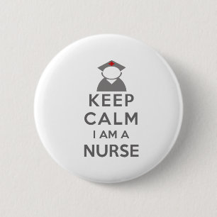 Nurse Symbol Keep Calm I am a Nurse Button
