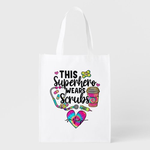 Nurse This Superhero Wears Scrubs Grocery Bag