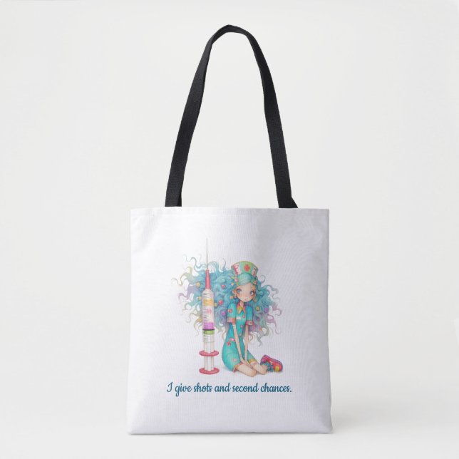 Nurse Tote Bag. I give shots and second chances. Bag (Front)