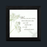 Nurse Touch a Life With Wild Flowers Keepsake Box<br><div class="desc">This beautiful saying is inspirational for nurses. Perfect to show your own caring for others as a nurse,  or perfect as a gift to thank a nurse,  or to say Happy Nurses Day! Nurses expression is on light green with wild flowers. Perfect for man or woman nurse.</div>