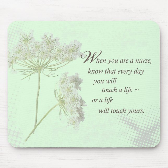 Nurse Touch a Life With Wild Flowers Mouse Pad (Front)