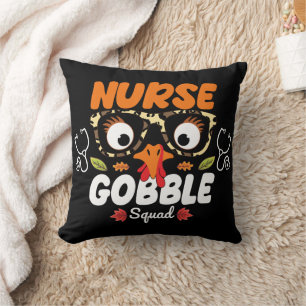 Nurse Turkey Gobble Squad Thanksgiving Nursing Throw Pillow