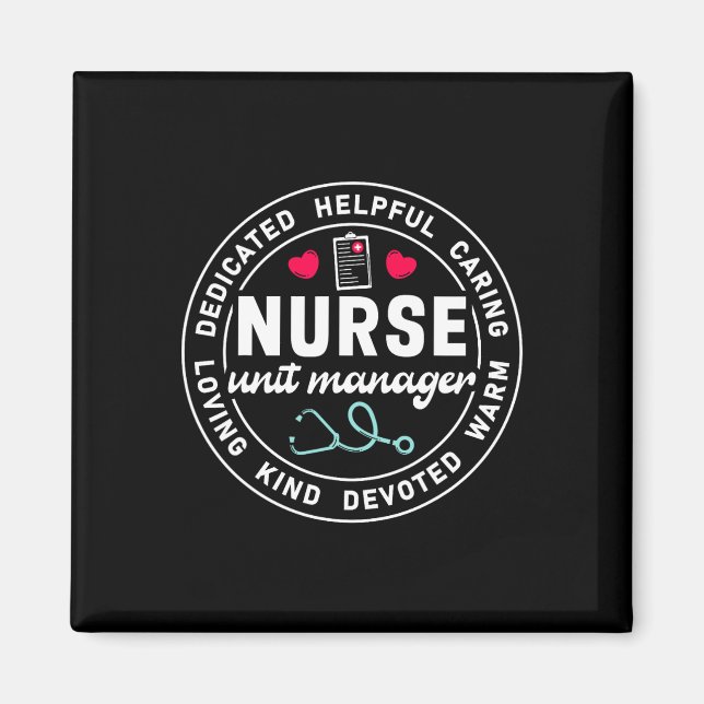 Nurse Unit Manager Appreciation Heart Stethoscope  Magnet (Front)