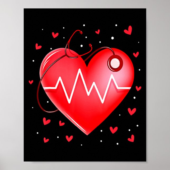 Nurse Valentines Day Heart Stethoscope 2  Poster (Front)