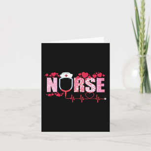 Nurse Valentines Day Heart Stethoscope Cute Love N Card