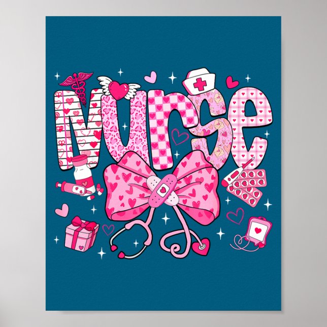Nurse Valentine's Day Heart Stethoscope Er Icu Nic Poster (Front)