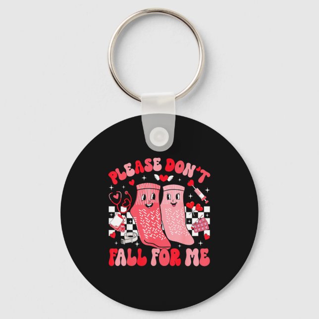 Nurse Valentines Day Non Slip Socks Please Don't F Keychain (Front)