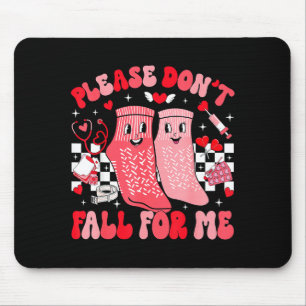 Nurse Valentines Day Non Slip Socks Please Don't F Mouse Pad