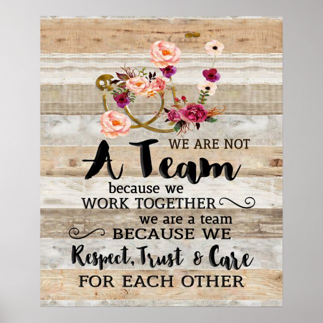 Nurse We Are A Team Inspirational & Motivational Poster (Front)