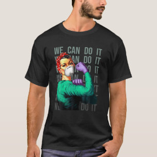 Nurse We Can Do It! Great RN CNA LPN T-Shirt