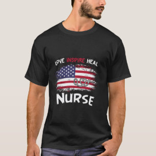 Nurse Week Appreciation Love Inspire Heal Stethosc T-Shirt