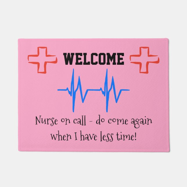 Nurse Welcome fun message Doormat (Front)