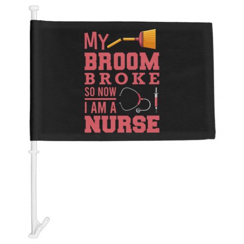 Nurse witches broom car flag
