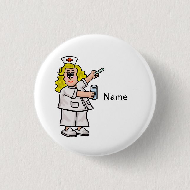 Nurse with Big Pill Customizable Button (Front)