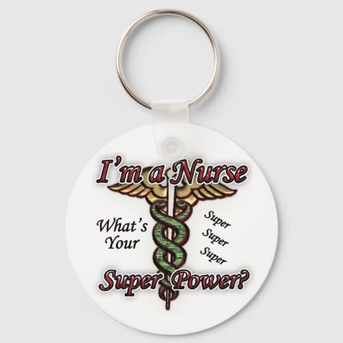 Nurse With Super Power Keychain