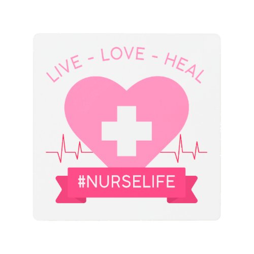 Nurse Women Pink Graphic Design Live Love Heal Metal Print