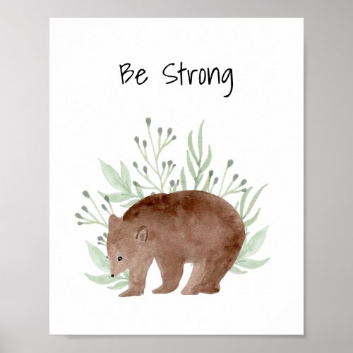 Nursery Wall Art Baby Animal Bear Be Strong