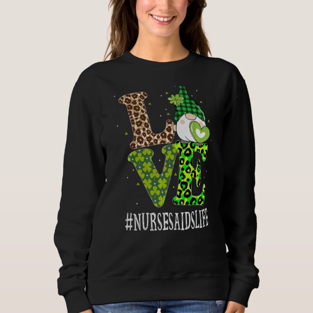 Nurses Aids Love St Patricks Day Gnome Leopard Wom Sweatshirt (Front)
