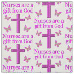 NURSES ARE A GIFT FROM GOD FABRIC