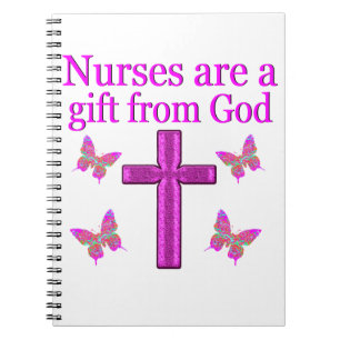 NURSES ARE A GIFT FROM GOD NOTEBOOK