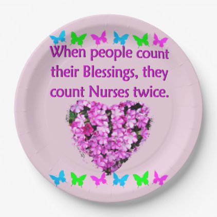 NURSES ARE APPRECIATED PAPER PLATE