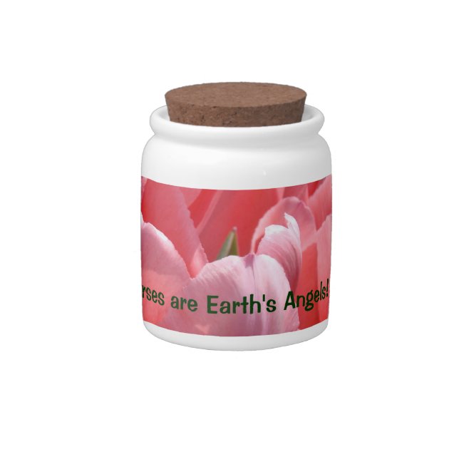 Nurses are Earth's Angels! candy jars Pink Tulips (Right)