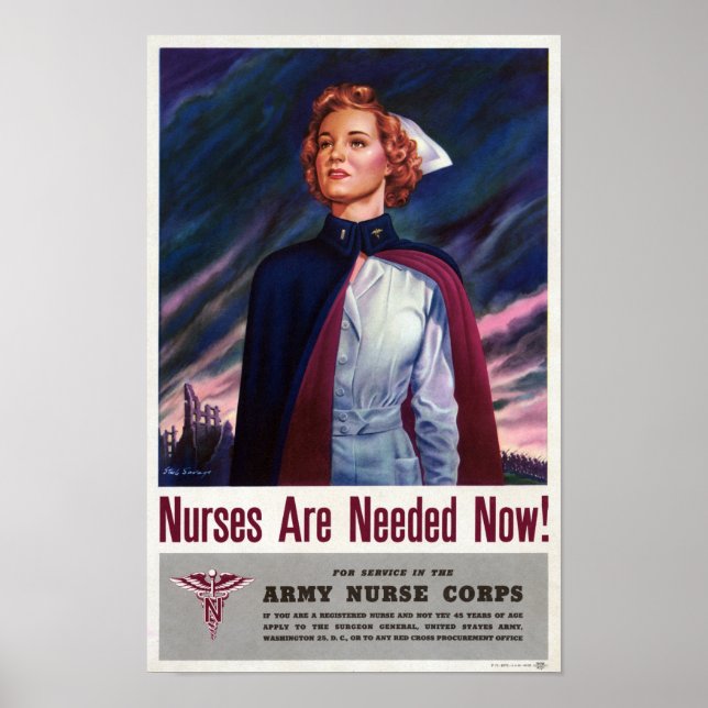 Nurses are needed now - Vintage WWII Poster (Front)