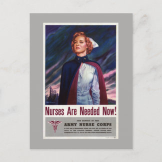 Nurses are needed now - Vintage WWII Poster Postcard