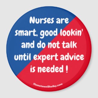 Nurses are smart ... Fun Magnet