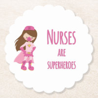 Nurses are Superheroes Paper Coaster