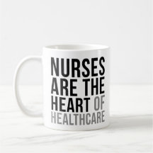 Nurses Are The Heart Of Healthcare