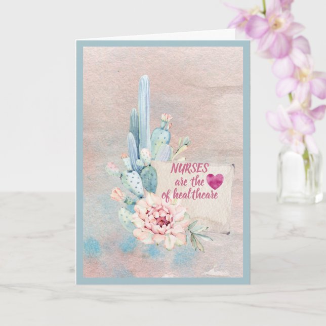 Nurses Are the Heart of Healthcare Watercolor Card (Orchid)