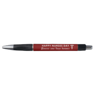 Nurses Are True Heroes Happy Nurses Day Pen