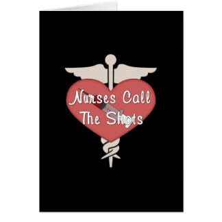Nurses Call The Shots Cards