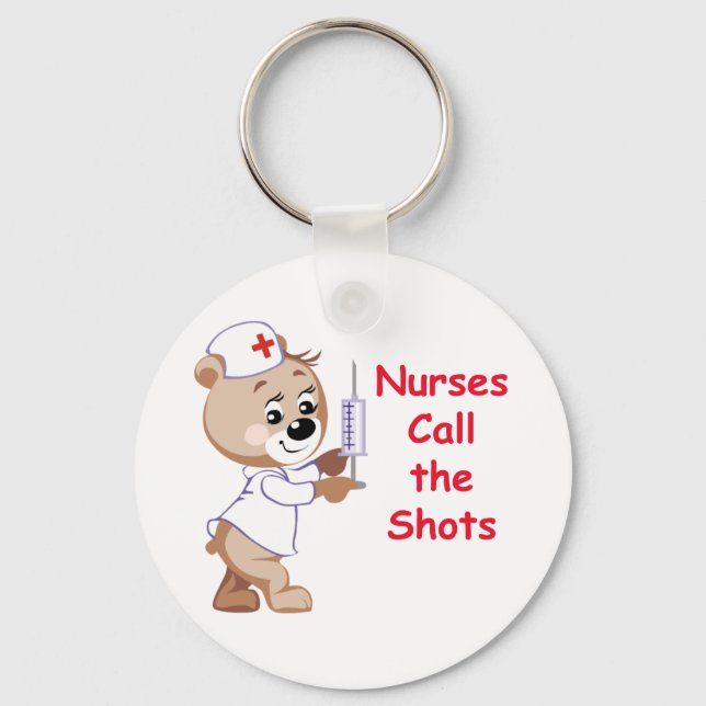 Nurses Call the Shots - Nurse Bear Keychain (Front)
