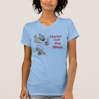 Nurses Call the Shots - Nurse Bear T-Shirt