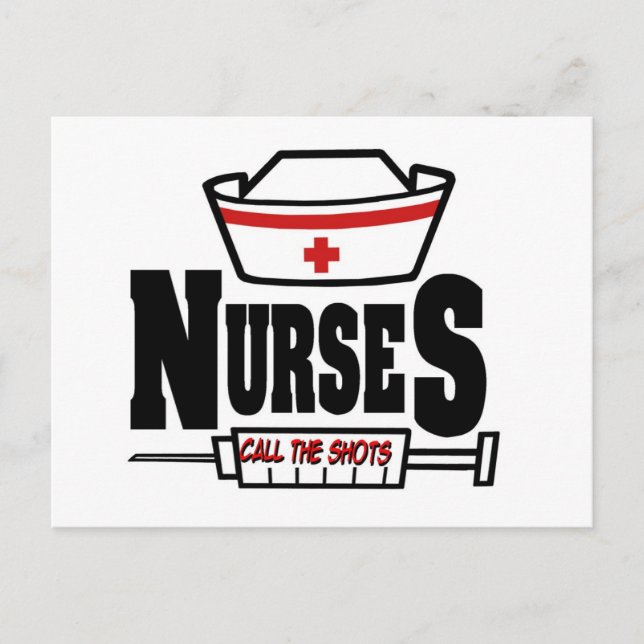 Nurses Call The Shots Postcard (Front)