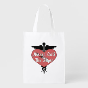 Nurses Call The Shots Reusable Grocery Bag