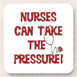 Nurses Can Take the Pressure Beverage Coaster