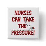 Nurses Can Take the Pressure Button