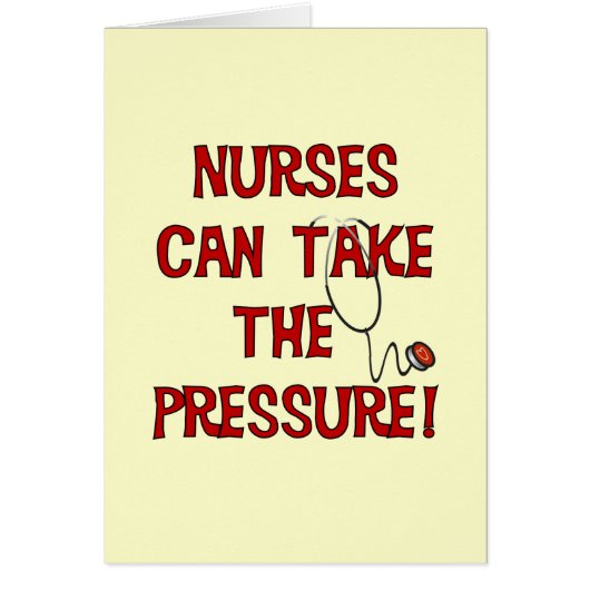 Nurses Can Take the Pressure Cards (Front)