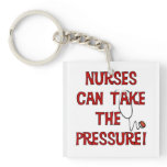 Nurses Can Take the Pressure Keychain
